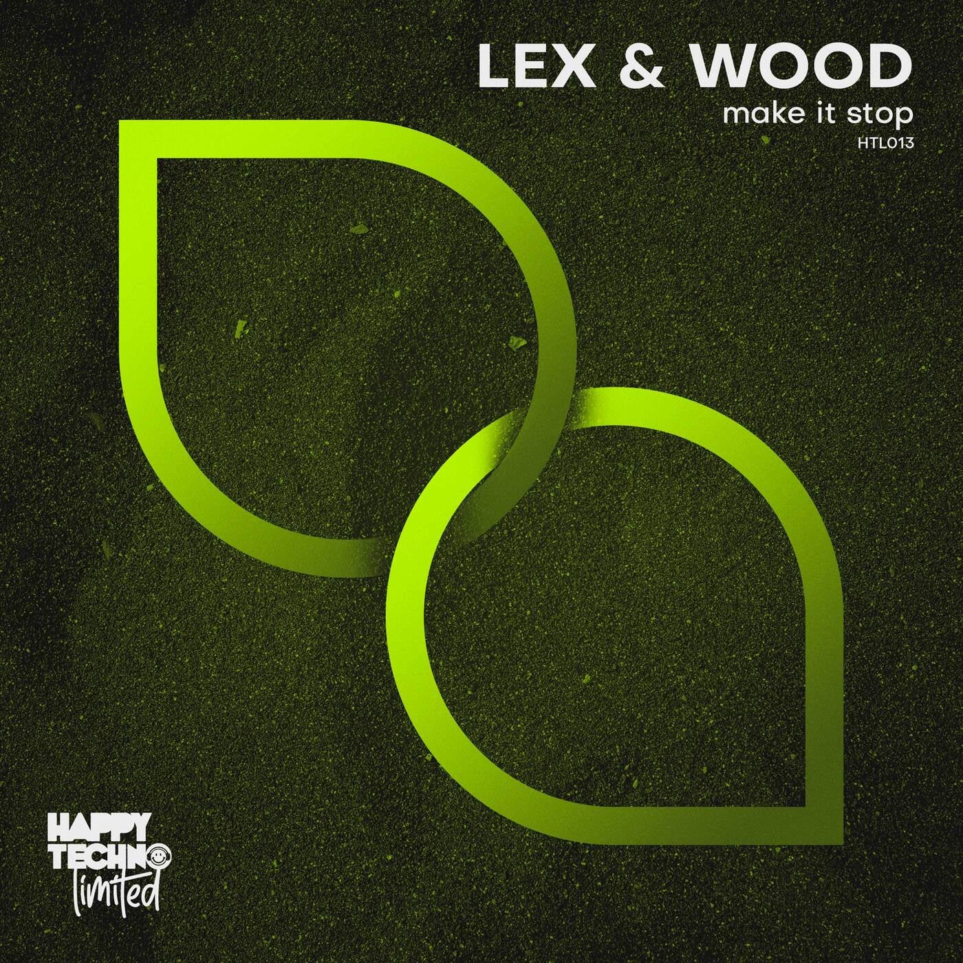 Lex & Wood – Make It Stop [HTL013]